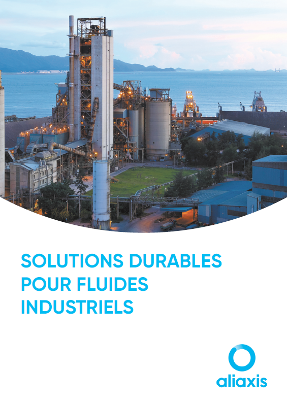 Solutions durables pour fluides industriels
