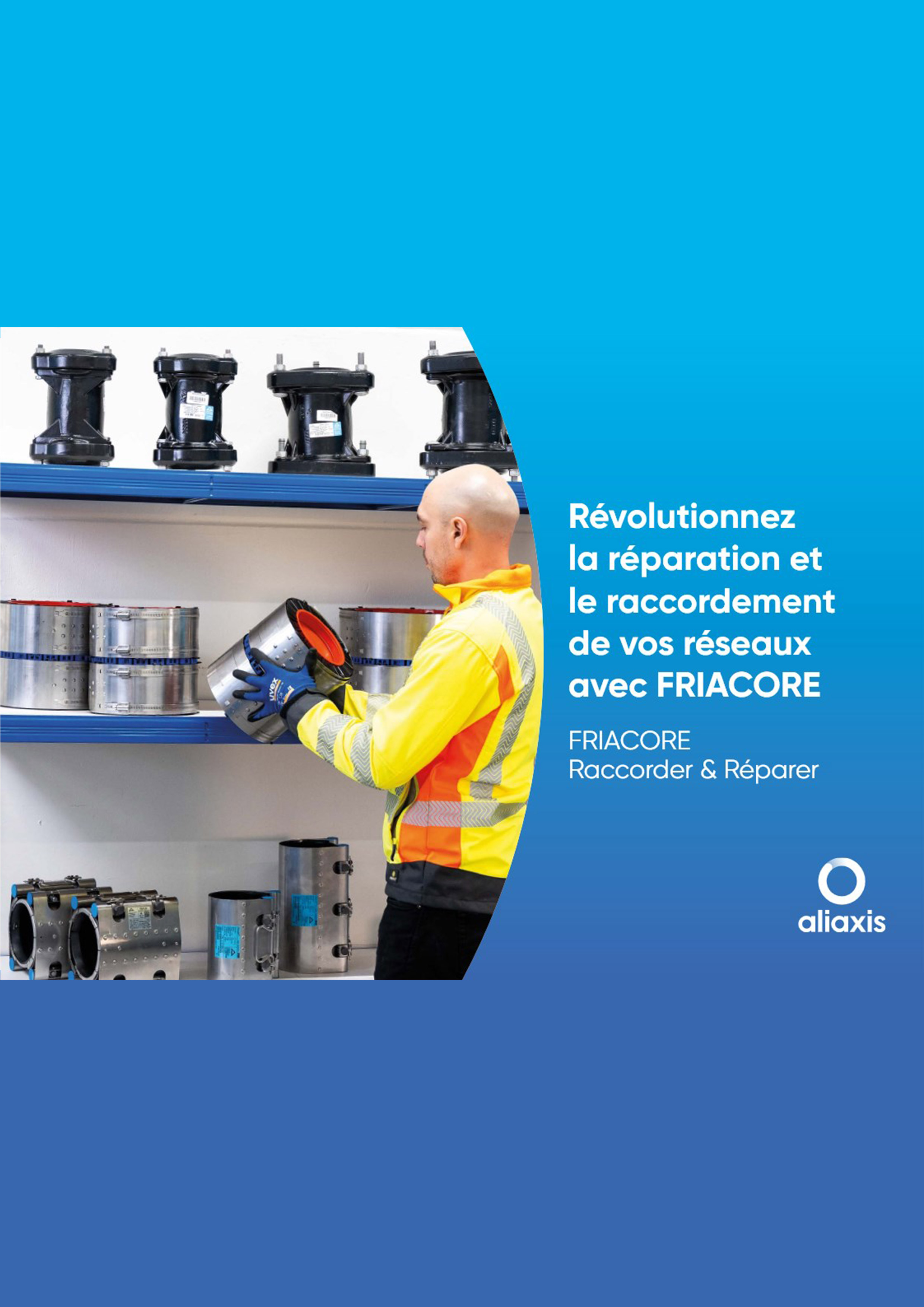 Doc commerciale FRIACORE Doc commerciale FRIACORE